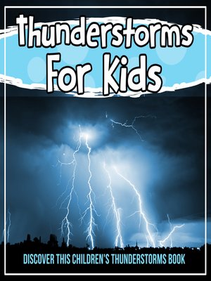 cover image of Thunderstorms For Kids